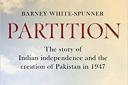 Partition: The story of Indian independence and the creation of Pakistan in 1947